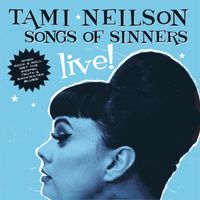 Tami Neilson - Songs of Sinners (Live)