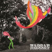 Nassau - Machines to Paradise