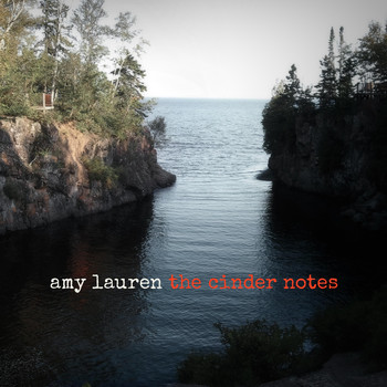 Amy Lauren - The Cinder Notes