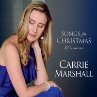 Carrie Marshall - Songs for Christmas, Vol. 1 & 2