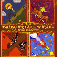 Donna Washington - Walking with Ancient Wisdom