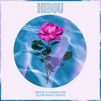 Hibou - Inside Illumination (Slow Magic Remix)