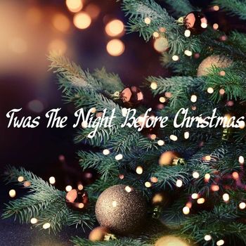 Various Artists - Twas the Night Before Christmas
