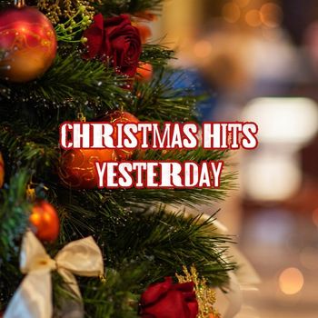 Various Artists - Christmas Hits Yesterday