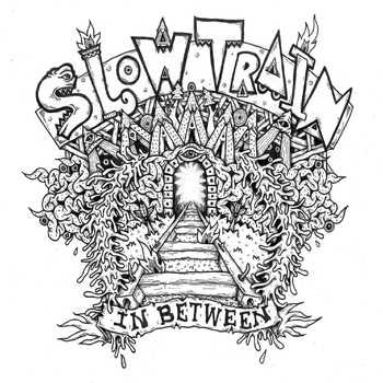 Slow Train - In Between