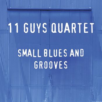 11 Guys Quartet - Road Trippin'
