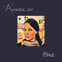 Amanda Jay - Blue