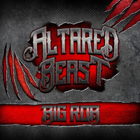 Big Rob - Altared Beast