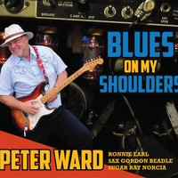 Peter Ward - Blues on My Shoulders