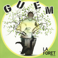 Guem - La Foret