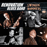 Renovation Blues Band - Swingin' Hammers