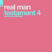Real Man - Testament 4