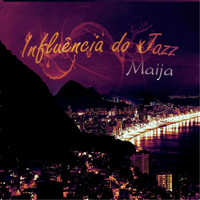 Maija - Influencia do Jazz