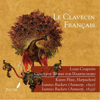 Karen Flint - Louis Couperin: Complete Works for Harpsichord