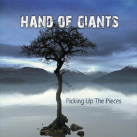 Hand of Giants - Picking up the Pieces (Explicit)