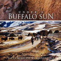 Mignon Geli - Under a Buffalo Sun