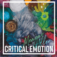 Meagan Allen - Critical Emotion
