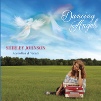 Shirley Johnson - Dancing Angels