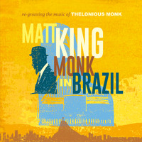 Matt King - Monk in Brazil
