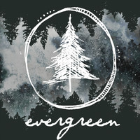 Evergreen - Evergreen