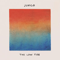 Junco - The Low Tide