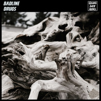 Badline - Drugs