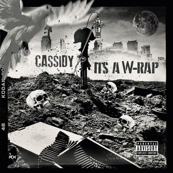 Cassidy - It's A W-Rap (Explicit)