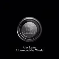Alex lume - All around the world
