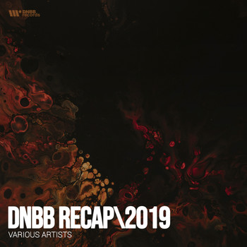 Various Artists - DNBB Recap 2019