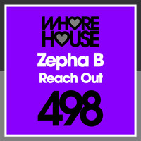 Zepha B - Reach Out