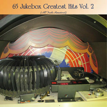 Various Artists - 65 Jukebox Greatest Hits Vol. 2 (All Tracks Remastered)