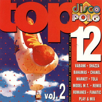 Various Artists - Disco Polo Top 12, Vol. 2