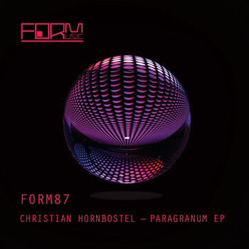 Christian Hornbostel - Paragranum - EP