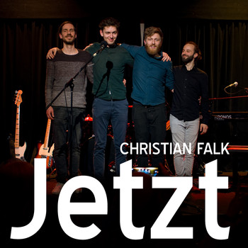 Christian Falk - Jetzt (Live)