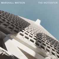 Marshall Watson - The Motivator