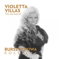 Violetta Villas - The Very Best of Violetta Villas (Bursztynowa Kolekcja)