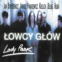 Lady Pank - Łowcy głów (Remaster 2019)