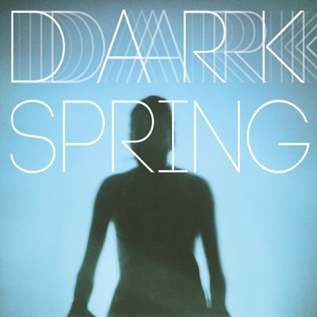 Coming Soon - Dark Spring