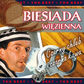 Various Artists - Biesiada więzienna (Czarny chleb i czarna kawa)