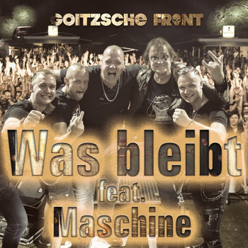 Goitzsche Front - Was bleibt (Explicit)