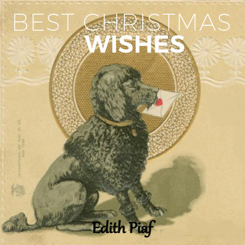Édith Piaf - Best Christmas Wishes