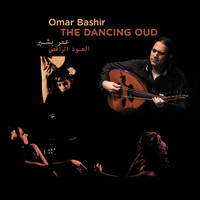 Omar Bashir - The dancing oud