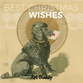 Art Blakey - Best Christmas Wishes
