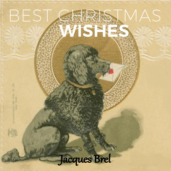 Jacques Brel - Best Christmas Wishes