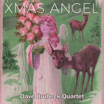 Dave Brubeck Quartet - Xmas Angel