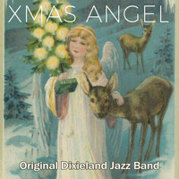 Original Dixieland Jazz Band - Xmas Angel