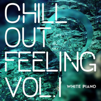 White Piano - Chill Out Feeling (Vol. 1)