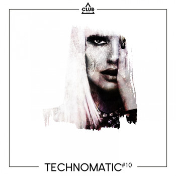 Various Artists - Technomatic #10