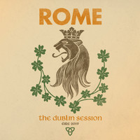 Rome - The Dublin Session