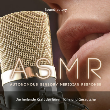 Soundfactory - ASMR